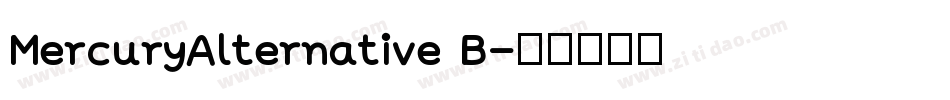 MercuryAlternative B字体转换